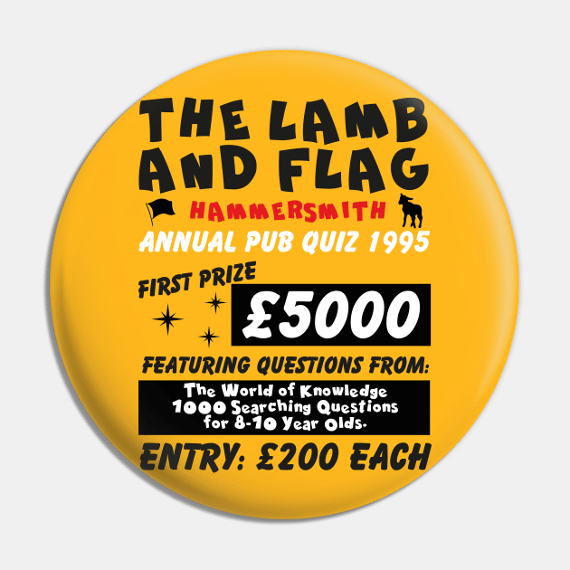 The Lamb and Flag Annual Pub Quiz Pin by Meta Cortex