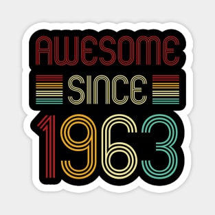 Vintage Awesome Since 1963 Magnet