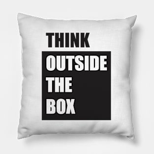 think outside the box Pillow