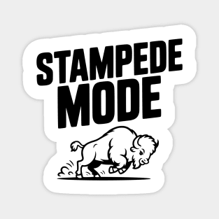 Stampede Mode Magnet