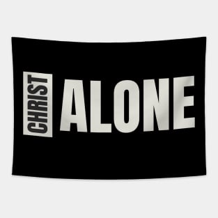 Christ alone perpendicular black and white washed design Tapestry
