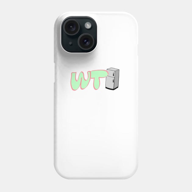 WTFridge Phone Case by Hindone