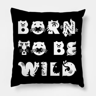 Born to be wild Pillow