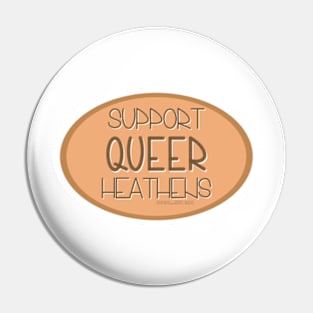 Support Queer Heathens - Orange Pin