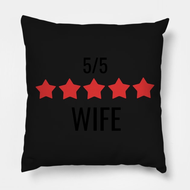 5 Star Wife Review Pillow by MinnieWilks