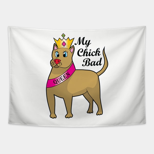 My Chick Bad Tapestry by BoonieDunes