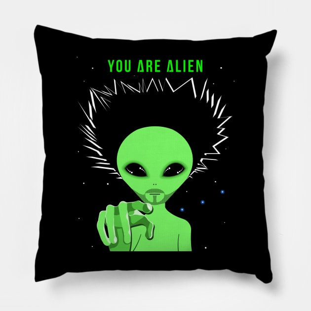 You Are Alien Pillow by SiSuSiSu