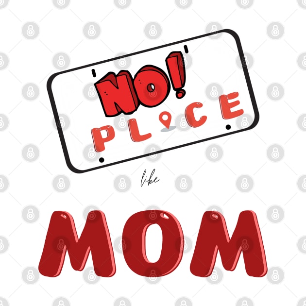 No place like mom by JA Adventurists