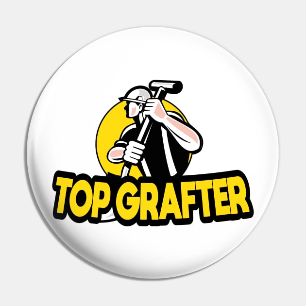 Top Grafter Builders Design Pin by Twistedburt