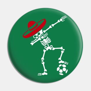 Mexico dab dabbing skeleton soccer football Pin