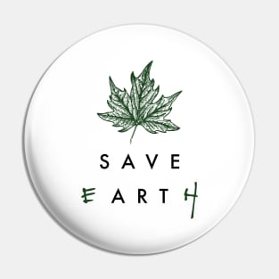 SAVE E[ART]H Pin