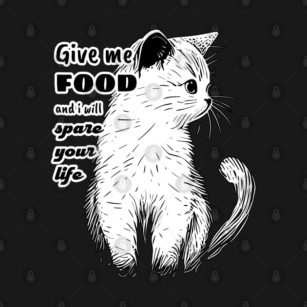 Give me food kitty shirt by Misthaesis