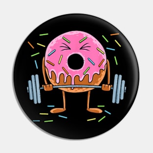 Weightlifing Fitness Workout Gym Donut Lover Pin