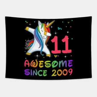 Awesome Since 2009 Birthday Unicorn Dabbing Gift 11 Years Old Tapestry