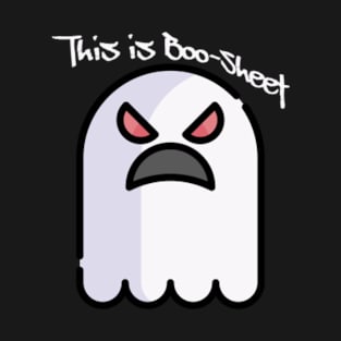 This is Boo-Sheet - Funny - Halloween - Ghost Shirt T-Shirt