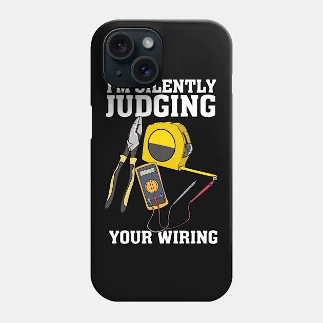 Electrician Humor Profession Phone Case by Shiva121