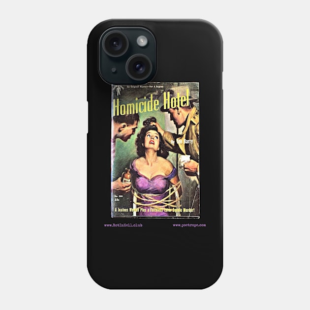 HOMICIDE HOTEL by Joe Barry Phone Case by Rot In Hell Club