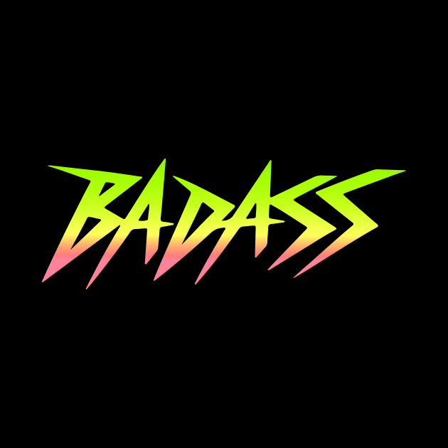 Badass by CreativeSage