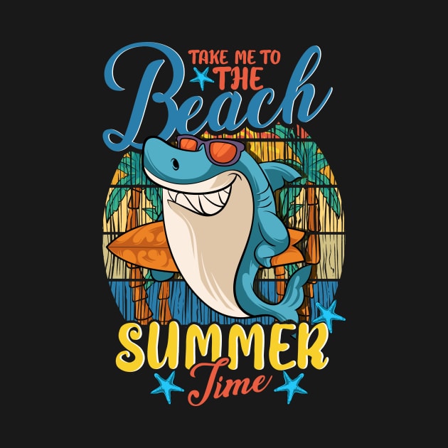 Shark Hawaiian Aloha Take Me To The Beach Summer Time by Ramadangonim