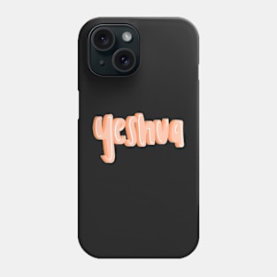 Yeshua Phone Case