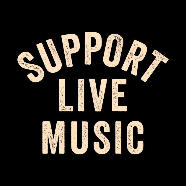 Support Live Music, Concert Festival, Musicians Music Lovers by SilverLake