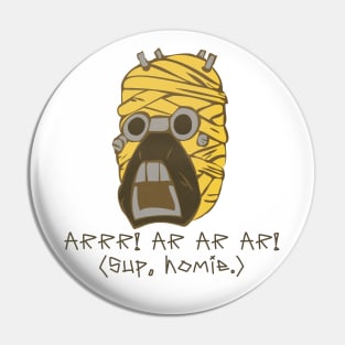 Sup, Homie Pin