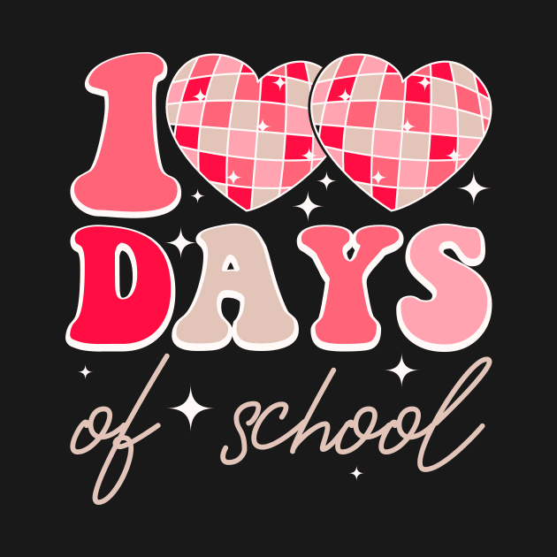 100 Days of School Retro Disco Hearts 100th Day of School by Monosshop