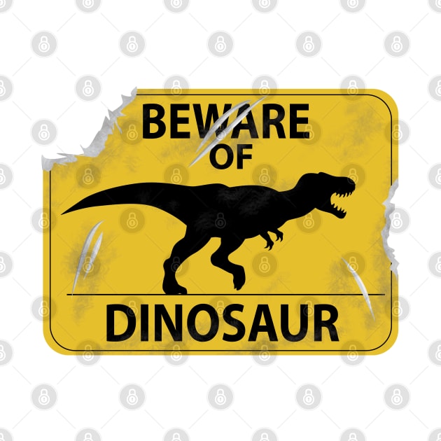 Damaged Beware of Dinosaur Sign by SakuraDragon