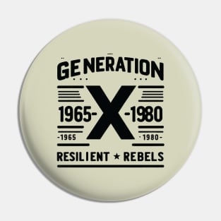 Generation X Pin