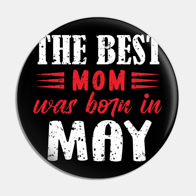 The best mom was born in may Pin by LineLyrics