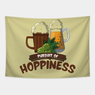 Pursuit Of Hoppiness Tapestry