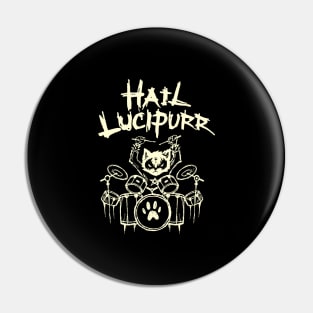 Hail Lucipurr Heavy Metal Satan Drums Playing Cat Drummer Pin