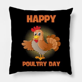 Happy Poultry Day-Funny Chicken Pillow