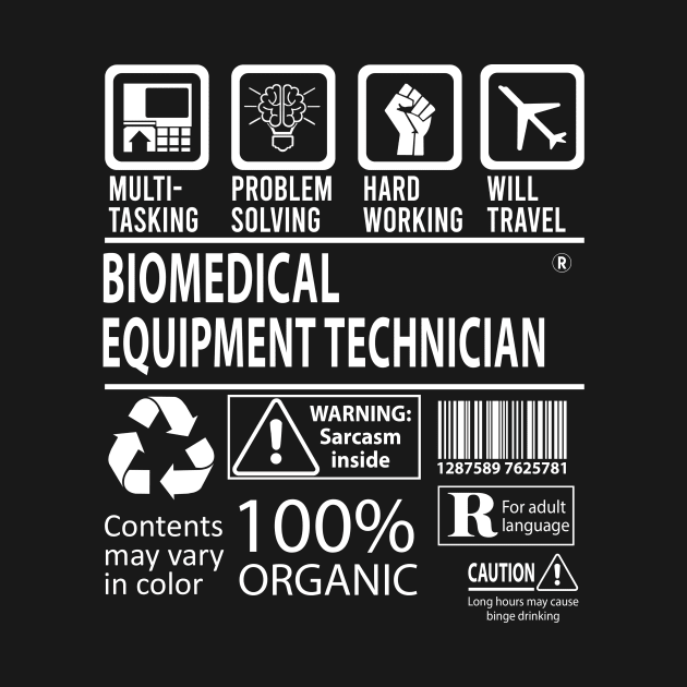 Biomedical Equipment Technician T Shirt - MultiTasking Certified Job Gift Item Tee by Aquastal
