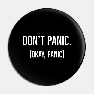 Don't Panic Pin