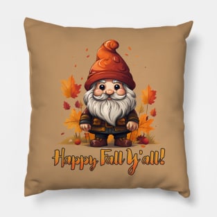 Happy Fall Y'all, Cute Fall Gnome, Autumn Leaves, Pumpkin, Fall Vibes Pillow