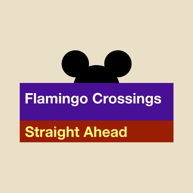 Flamingo Crossings Sign by lolsammy910