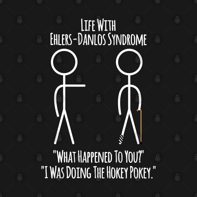 Life With Ehlers-Danlos Syndrome - The Hokey Pokey by Jesabee Designs