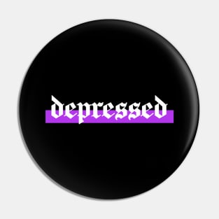 depressed Pin