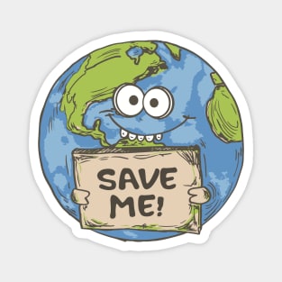 Save the Planet - Earth Day Magnet