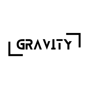 GRAVITY T-Shirt