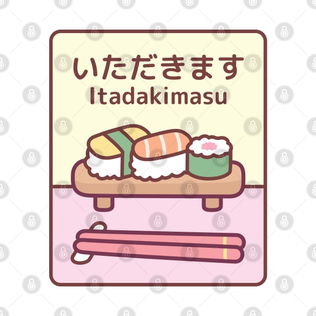 Plate Of Japanese Sushi With Chopsticks Itadakimasu by rustydoodle