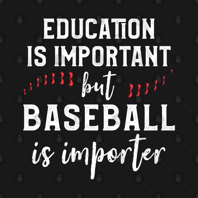 Education Is Important But Baseball Is Importer Player Coach by kaza191