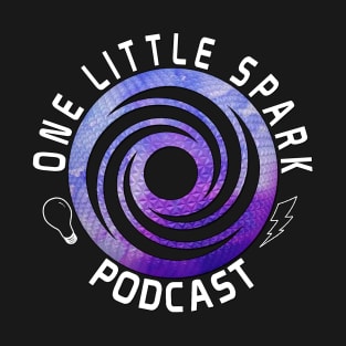 One Little Spark Podcast - White Logo T-Shirt