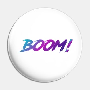 Boom! 90s Slang With 90s Colors Pin