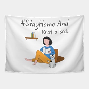 Stay home and read a book Tapestry