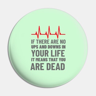 Ups and Downs Pin