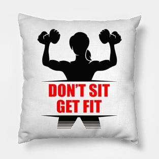 Don't Sit Get Fit Pillow