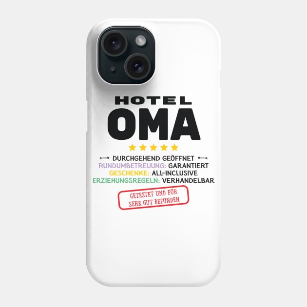 Hotel Oma Lustige Geschenkidee Phone Case by BetterManufaktur