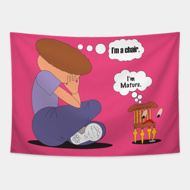 I'm Mature Tapestry by Raven's Grin